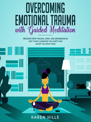 cover image of Overcoming Emotional Trauma with Guided Meditation